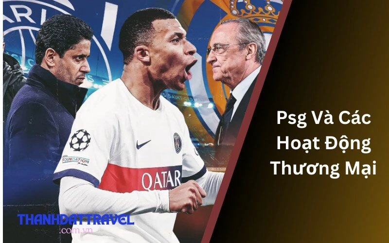 PSG Và Các Hoạt Động Thương Mại