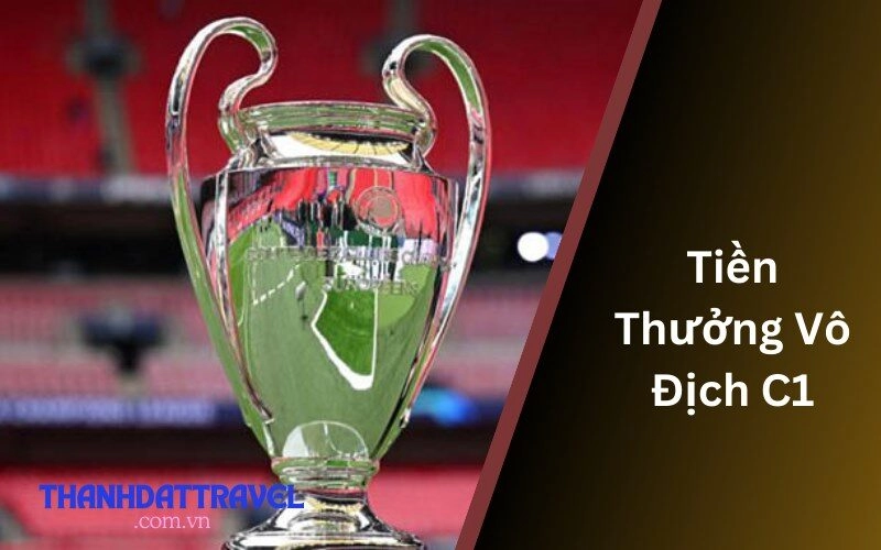 Tiền Thưởng Vô Địch C1