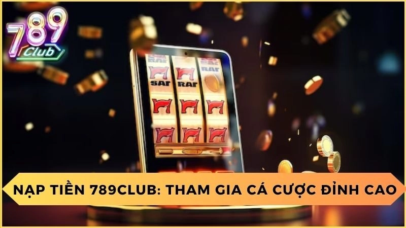 Bảo mật an toàn thông tin trong nạp tiền tại 789 club luôn được chú trọng